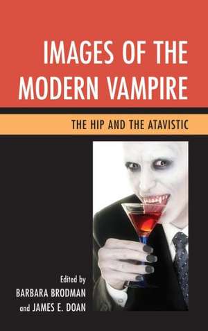 Images of the Modern Vampire