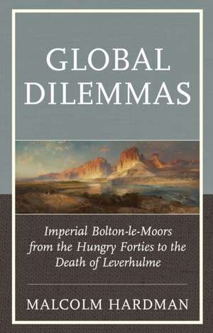 Global Dilemmas de Malcolm Hardman