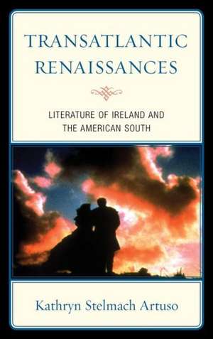 Transatlantic Renaissances de Kathryn Stelmach Artuso