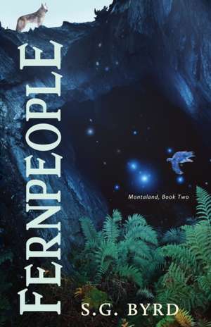 Fernpeople de S. G. Byrd