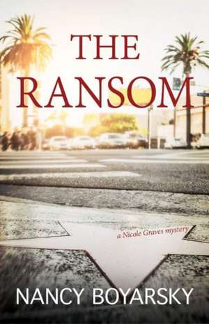 The Ransom de Nancy Boyarsky