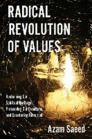 Radical Revolution of Values de Azam Saeed