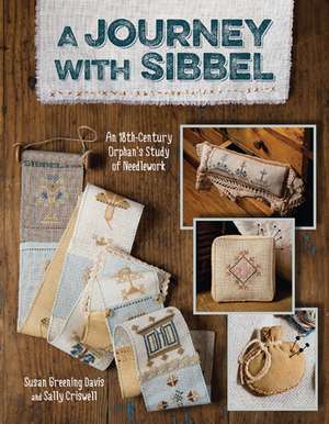 A Journey with Sibbel de Susan Greening Davis