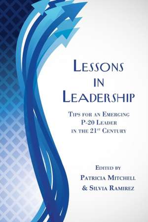 Lessons in Leadership de Patricia Mitchell