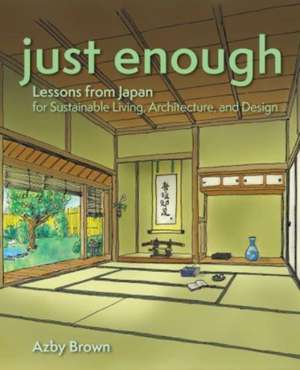 Just Enough de Azby Brown