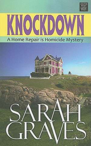 Knockdown de Sarah Graves