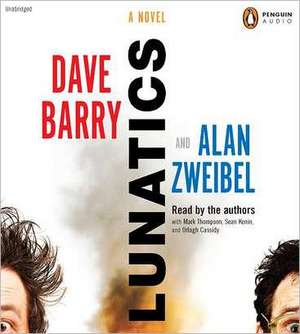 Lunatics de Dave Barry