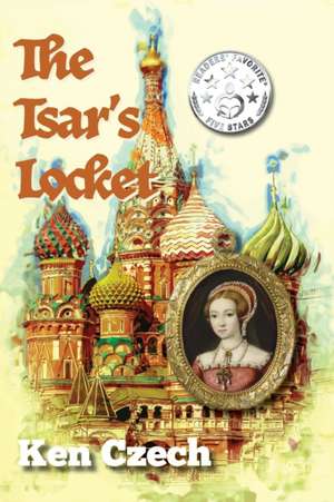 The Tsar's Locket de Ken Czech