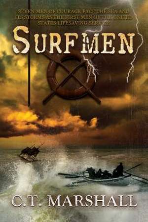 Surfmen de Charles Marshall