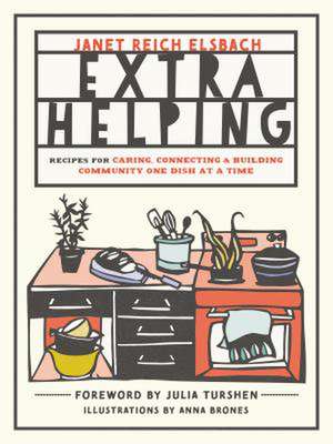 Extra Helping de Elsbach, Janet Reich