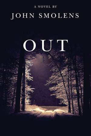 Out de John Smolens