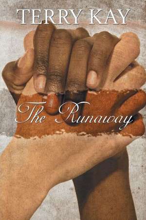 The Runaway de Terry Kay