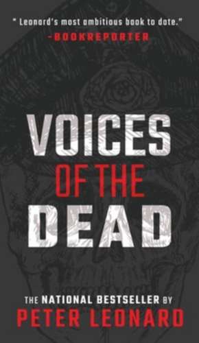 Voices of the Dead de Peter Leonard