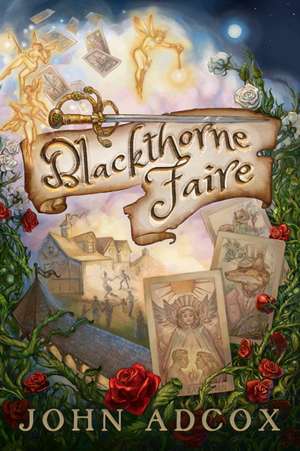 Blackthorne Faire de John Adcox