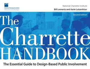 The Charrette Handbook de Bill Lennertz