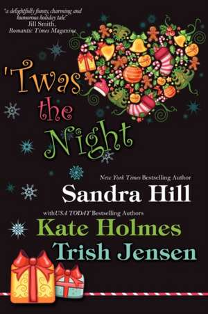 Twas the Night de Sandra Hill