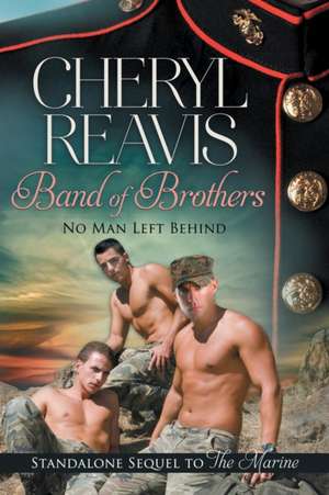 Band of Brothers de Cheryl Reavis