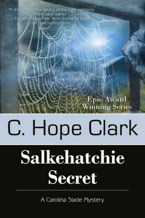 Salkehatchie Secret de C. Hope Clark