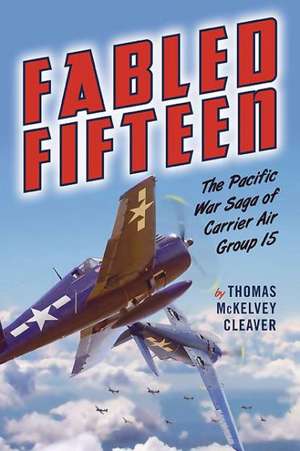 Fabled Fifteen de Thomas Mckelvey Cleaver