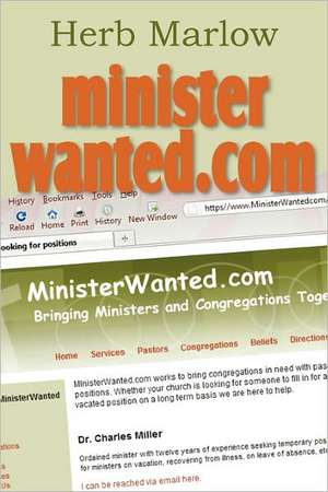 MINISTERWANTED.COM de Herb Marlow