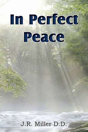 In Perfect Peace de J. R. Miller