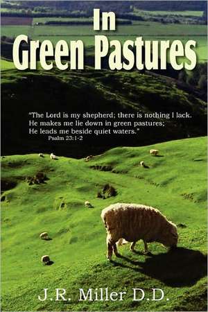 In Green Pastures de J. R. Miller