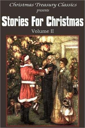 Stories for Christmas Vol. II de Kate Douglas Wiggin