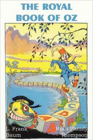 The Royal Book of Oz de L. Frank Baum