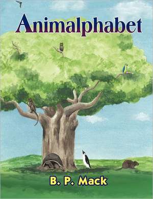 Animalphabet de B. P. Mack