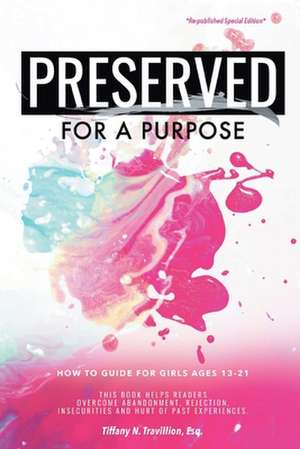 Preserved for a Purpose de Esq Tiffany N. Romine