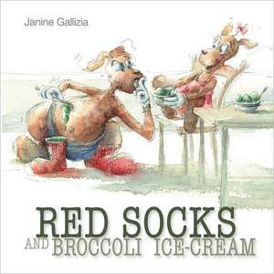 Red Socks and Broccoli Ice-Cream de Janine Gallizia