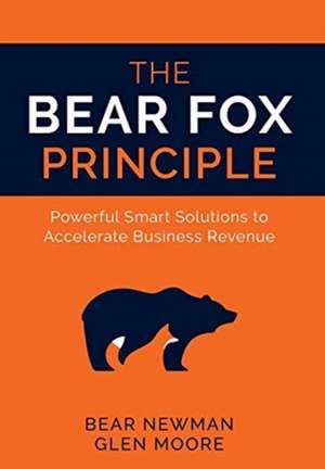 The Bear Fox Principle de Bear Newman