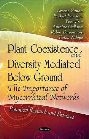 Plant Coexistence & Diversity Mediated Below Ground de Arsene Sanon