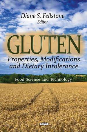 Gluten de Diane S. Fellstone