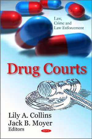 Drug Courts de Lily A. Collins