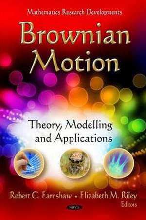 Brownian Motion de Robert C. Earnshaw