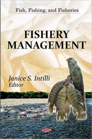 Fishery Management de Janice S. Intilli