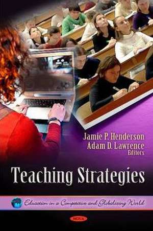 Teaching Strategies de Jamie P. Henderson