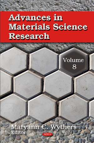 Advances in Materials Science Research de Maryann C Wythers