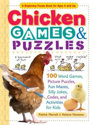 Chicken Games & Puzzles de Helene Hovanec