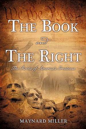 The Book and the Right de Maynard Miller