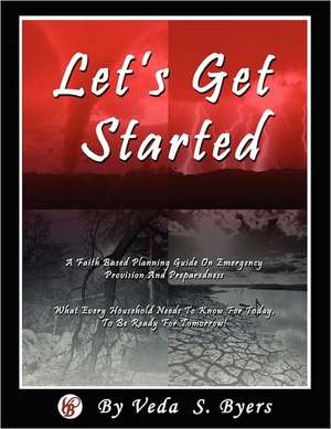 Byers, V: "Let's Get Started"