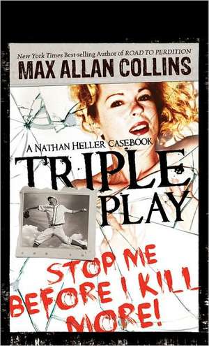 Triple Play de Max Allan Collins