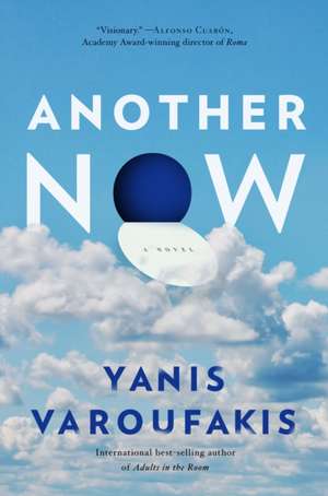 Another Now de Yanis Varoufakis