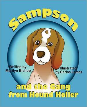 Sampson and the Gang from Hound Holler de Marilyn Bishop