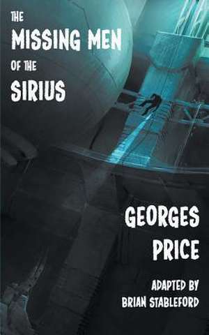 The Missing Men of the Sirius de Georges Price