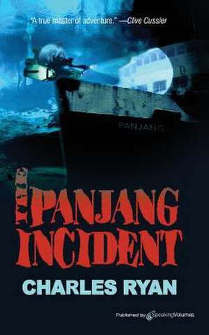 The Panjang Incident: Recon Force de Charles Ryan