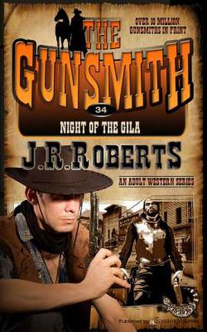 Night of the Gila de J. R. Roberts