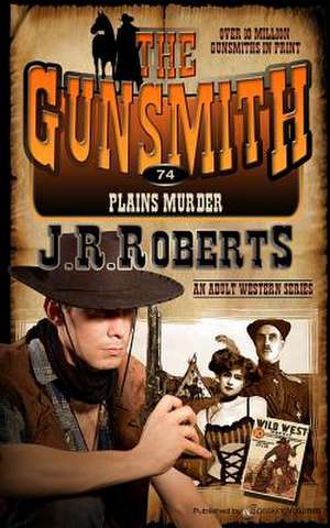 Plains Murder de J. R. Roberts