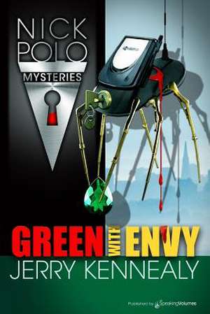 Green with Envy de Jerry Kennealy